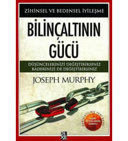 Bilinçaltının Gücü - Zihinsel ve Bedensel İyileşme