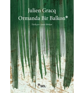 Ormanda Bir Balkon