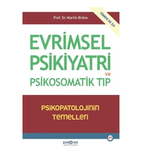 Evrimsel Psikiyatri ve Psikosomatik Tıp