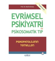 Evrimsel Psikiyatri ve Psikosomatik Tıp