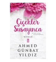 Çiçekler Susayınca