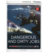 Dangerous and Dirty Jobs Low Intermediate Book with Online Access