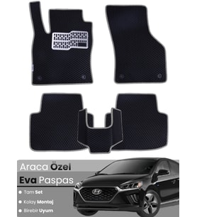 HYUNDAİ IONIQ (2016-2022) Uyumlu EVA Paspas Tam Set–Araca Özel,Kolay Montaj,Su Geçirmez