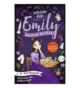Kanatsız Kelebek - Mavinin Kızı Emily