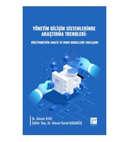 Yönetim Bilişim Sistemlerinde Araştırma Trendleri: Bibliyometrik Analiz ve Konu Modelleme Yaklaşımı