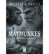 Maymunkeş Bir Osmanlı Fantezisi