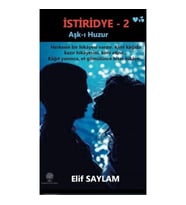 İstiridye 2: Aşk-ı Huzur
