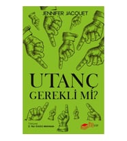 Utanç Gerekli mi?