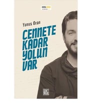 CENNETE KADAR YOLUN VAR - YUNUS ORAN - GENÇ NESİL 