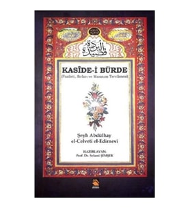 Kaside-i Bürde - Fazileti Sırları ve Manzum Tercümesi