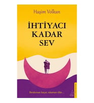 İhtiyacı Kadar Sev