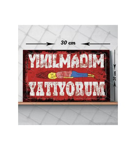Yıkılmadım Yatıyorum Yazılı Baskılı Vintage Tablo (Çok Renkli)
