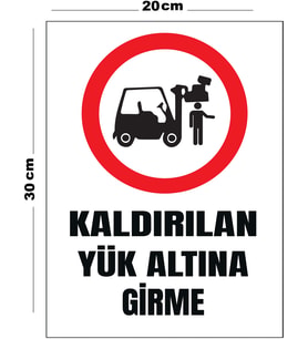 Metal Kaldırılan Yük Altına Girme 20cm x 30cm A4 Büyüklüğünde Uyarı Levhası Yönlendirme Tabelası