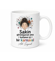 İsme Özel Sakin Görünümlü Yazılı Komik Kupa Bardak Hediye