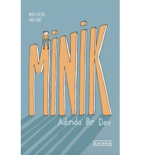 Minik Adında Bir Dev Mike Atkins