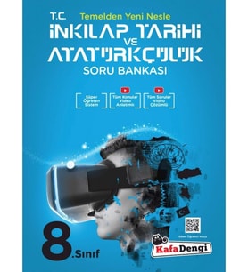 8. Sınıf LGS T.C. İnkılap Tarihi ve Atatürkçülük Tümü Video Çözümlü Soru Bankası Kafa Dengi
