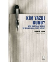 Kim Yazdı Bunu?