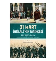 31 Mart İhtilali'nin Tarihçesi