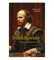 Shakespeare;Oyunları Hakkında Her Şey