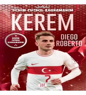 Kerem - Benim Futbol Kahramanım