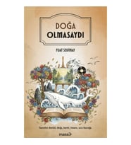 Doğa Olmasaydı
