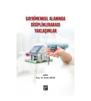 Gayrimenkul Alanında Disiplinlerarası Yaklaşımlar