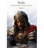 İlyada Kahramanlık Ve Kaderin Şarkısı (Krem)