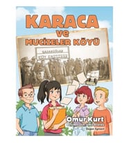 Karaca ve Mucizeler Köyü - Ömür Kurt - Doğan Egmont Yayınları