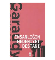 İnsanlığın Medeniyet Destanı