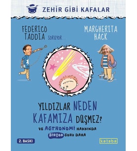 Yıldızlar Neden Kafamıza Düşmez