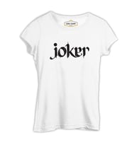 Joker - Write with Calligraphy Beyaz Kadın Tshirt