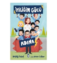 İyiliğin Gücü Adına