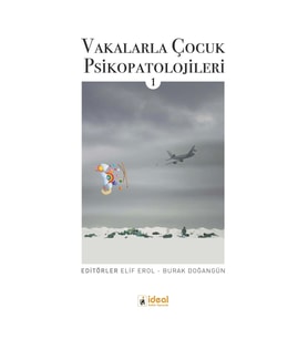 Vakalarla Çocuk Psikopatolojileri -1