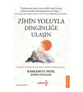 Zihin Yoluyla Dinginliğe Ulaşın