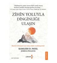 Zihin Yoluyla Dinginliğe Ulaşın