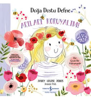 Doğa Dostu Defne - Arıları Koruyalım!