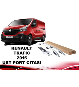 Renault Trafic Üst Port Bagaj Tavan Çıtası Kısa 2015 Sonrası