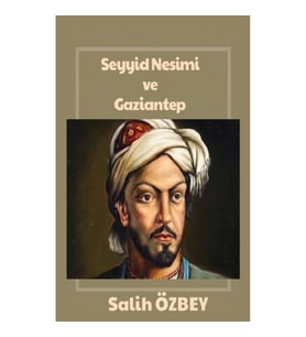 Seyyid Nesimi ve Gaziantep