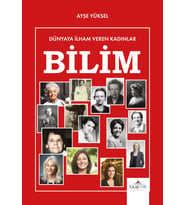 Dünyaya İlham Veren Kadınlar BİLİM - Ayşe Yüksel