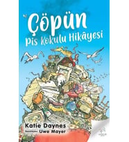 Çöpün Pis Kokulu Hikayesi