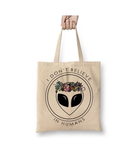 Alien I Don't Believe In Humans Beyaz Bez Çanta Uzun Saplı Alışveriş Çantası Plaj Çantası