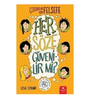 Her Söze Güvenilir mi?