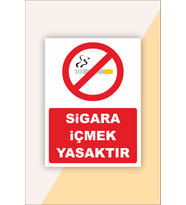 İş Güvenliği Uyarı Levhası Sigara İçmek Yasaktır