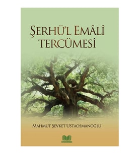 Şerhül Emali Tercümesi
