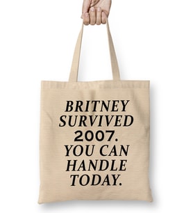 Britney Survived 2007 You Can Handle Today Bez Çanta Uzun Saplı
