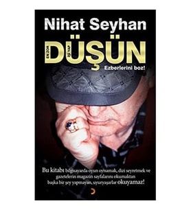 Düşün: Bu Kitabı Bilgisayarda Oyun Oynamak, Dizi Seyretmek Ve Gazetelerin Magazin Sayfalarını Okumak (Krem)