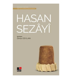Hasan Sezayi - Türk Tasavvuf Edebiyatı'ndan Seçmeler 9