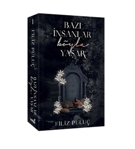Bazı İnsanlar Böyle Yaşar