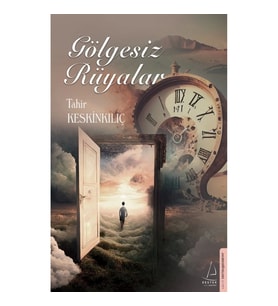 Gölgesiz Rüyalar