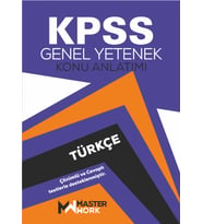 KPSS - Genel Yetenek / TÜRKÇE KONU ANLATIMI - Detaylı Konu Anlatımı - Çözümlü Testler